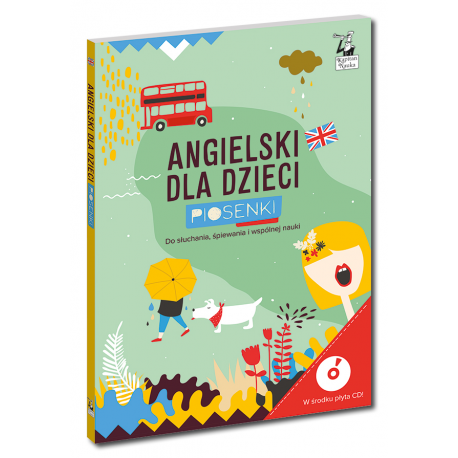 Angielski dla dzieci. Piosenki Wydanie 2