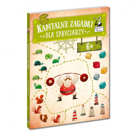 Kapitan Nauka. Kapitalne zagadki dla Spryciarzy 6+