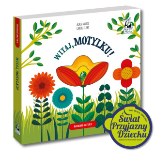 Witaj, motylku!
