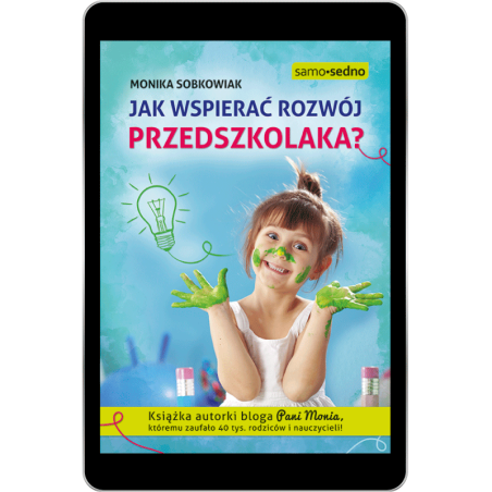 Jak wspierać rozwój przedszkolaka (e-book)