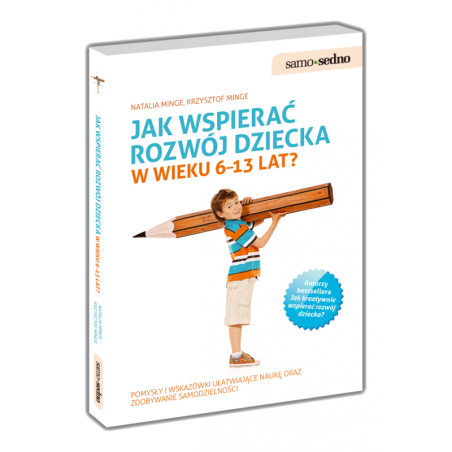 Jak wspierać rozwój dziecka w wieku 6-13 lat?