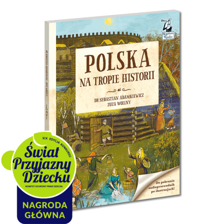 Polska. Na tropie historii