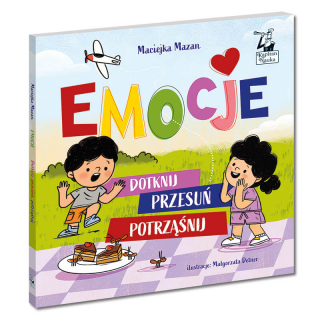 Emocje. Dotknij, przesuń, potrząśnij