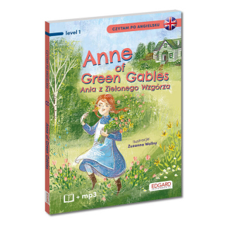 Anne of Green Gables. Ania z Zielonego Wzgórza....