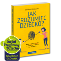 Jak zrozumieć dziecko? - poradnik dla rodziców | Samo Sedno