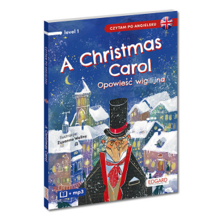 A Christmas Carol. Opowieść wigilijna. Czytam...