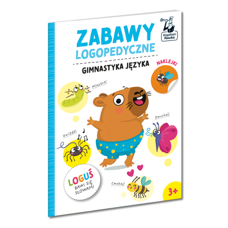 Zabawy logopedyczne. Loguś bawi się słowami. Gimnastyka języka