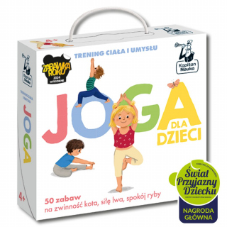 Joga dla dzieci. Trening ciała i umysłu