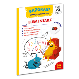 Bazgraki poznają matematykę. Elementarz. Poziom 1