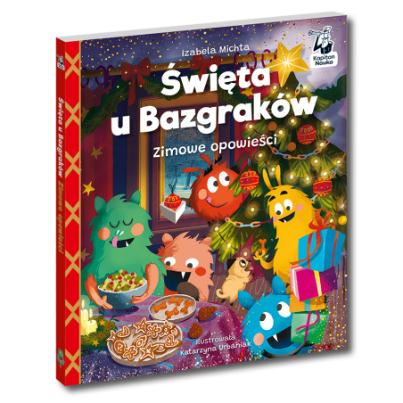 Święta u Bazgraków. Zimowe opowieści