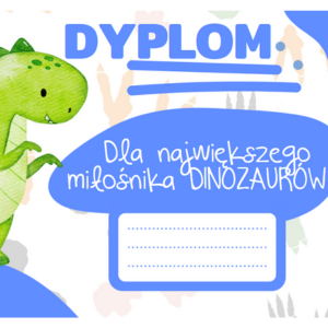 Dyplom dla miłośnika dinozaurów