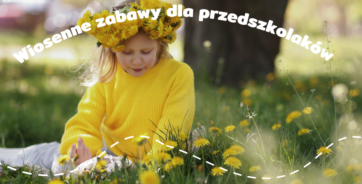 Pierwsze oznaki wiosny – zajęcia i zabawy w przedszkolu