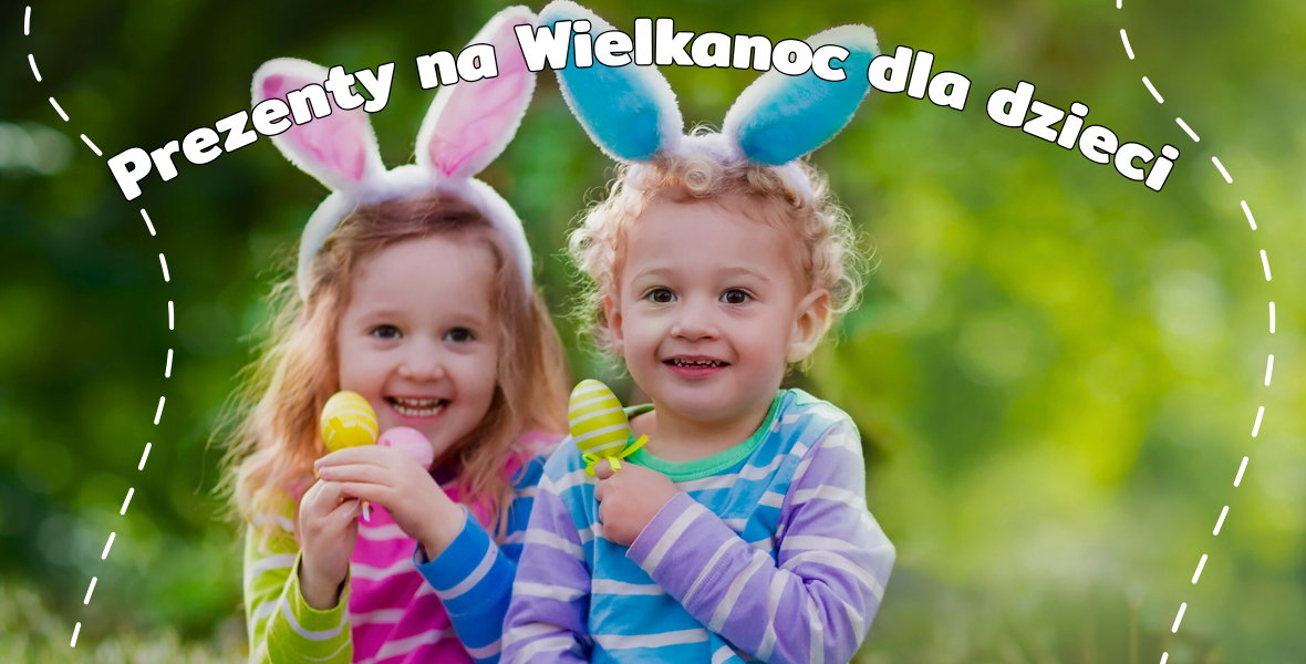 Pomysły na prezenty dla dzieci na Wielkanoc 2026 – top lista Kapitana Nauki