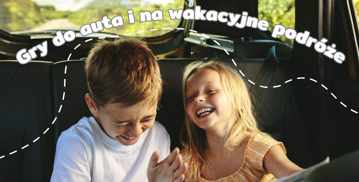 Najlepsze gry do auta dla dzieci i na wakacyjne podróże